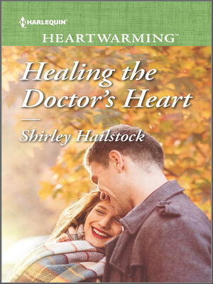 Healing the Doctor's Heart - ebook
